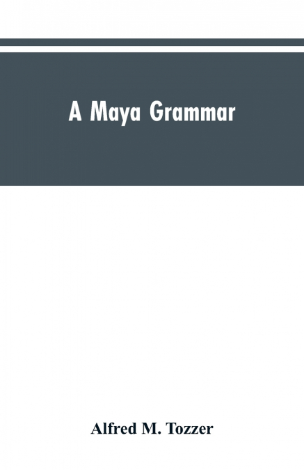 A Maya grammar