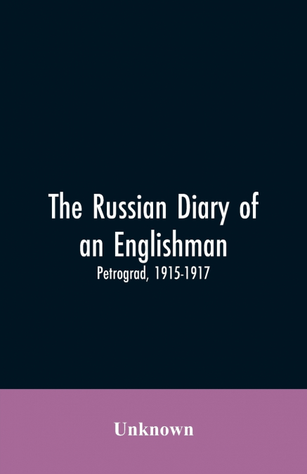 The Russian Diary of an Englishman