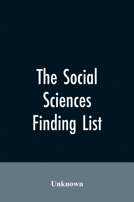 The social sciences; finding list