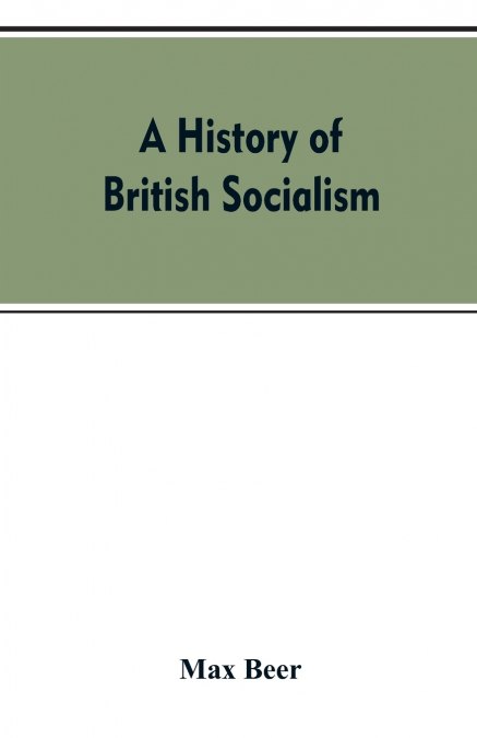 A history of British socialism