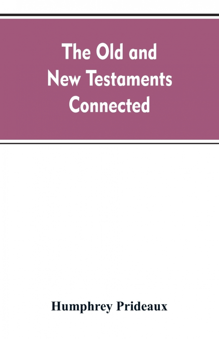 The Old and New Testaments connected
