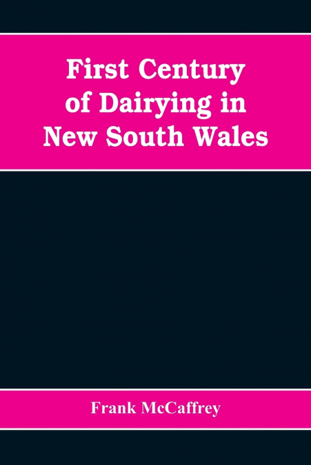 First century of dairying in New South Wales