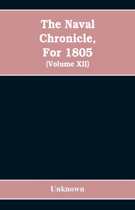The Naval chronicle, For 1805