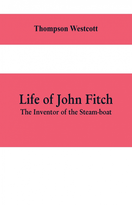 Life of John Fitch