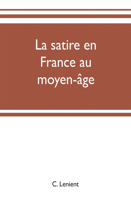 La satire en France au moyen-âge