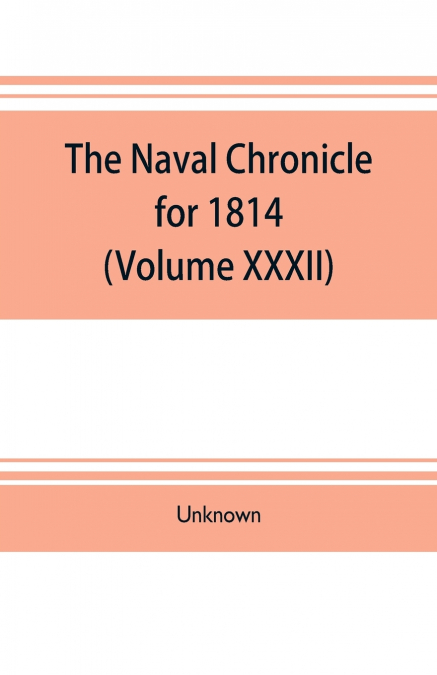 The Naval chronicle for 1814