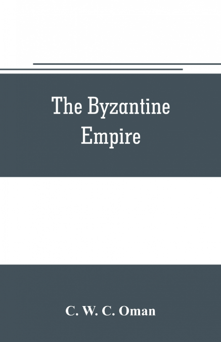 The Byzantine Empire