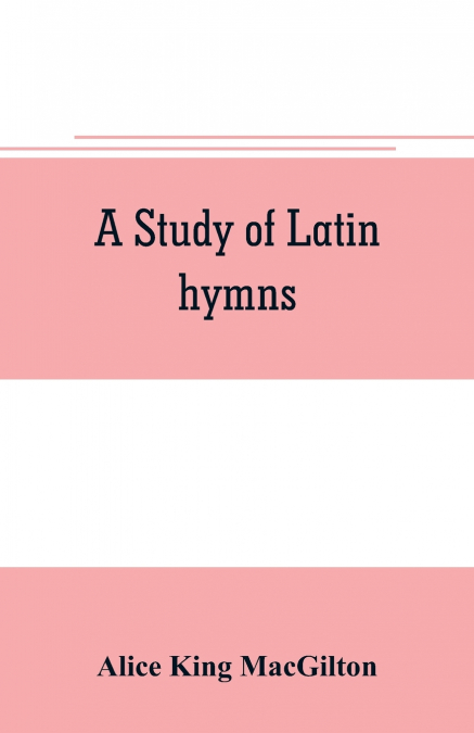 A study of Latin hymns