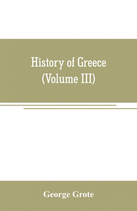 History of Greece (Volume III)