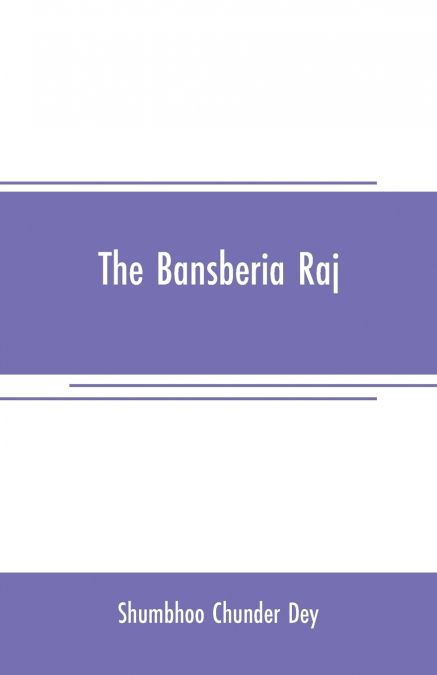 The Bansberia raj