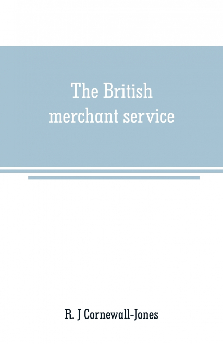 The British merchant service