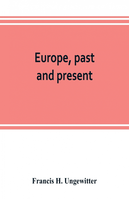 Europe, past and present