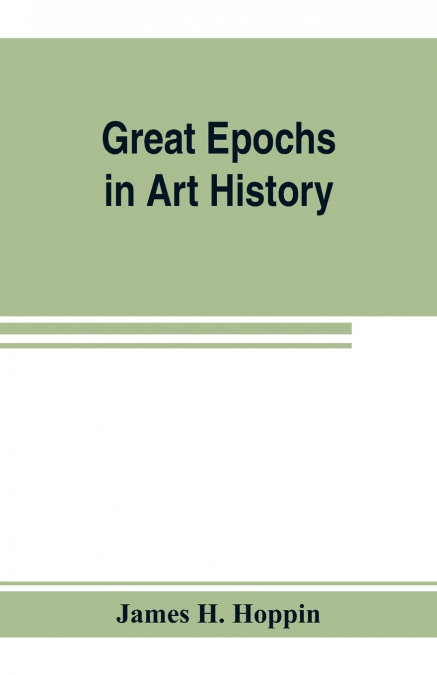 Great Epochs in Art History