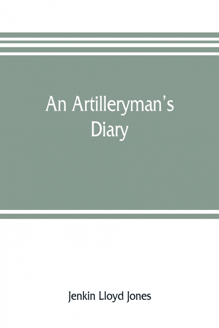 An artilleryman’s diary