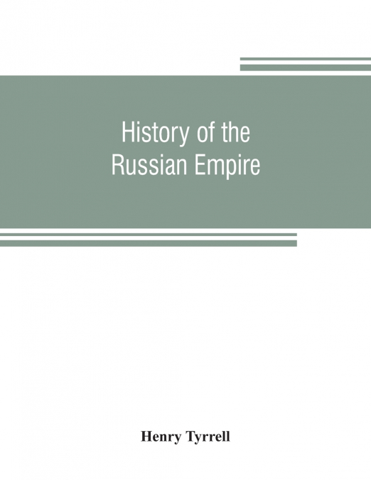 History of the Russian empire