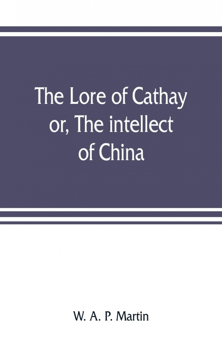 The lore of Cathay