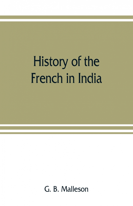 History of the French in India