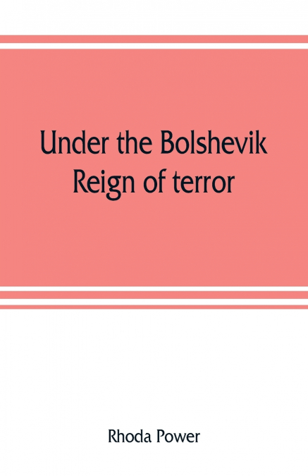 Under the Bolshevik reign of terror