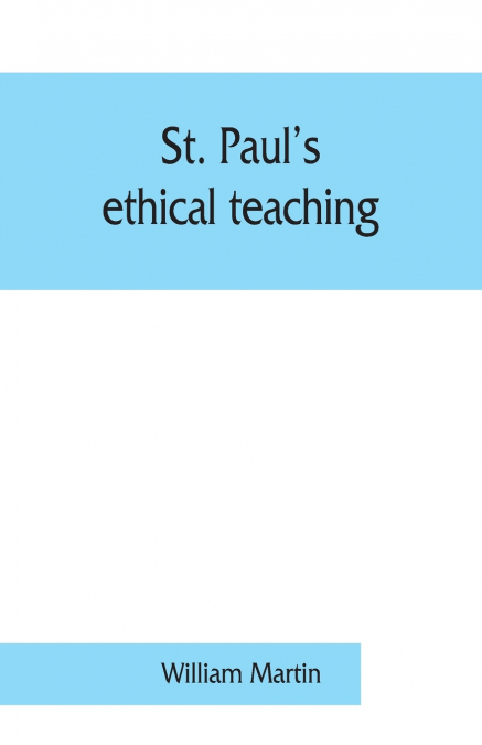 St. Paul’s ethical teaching