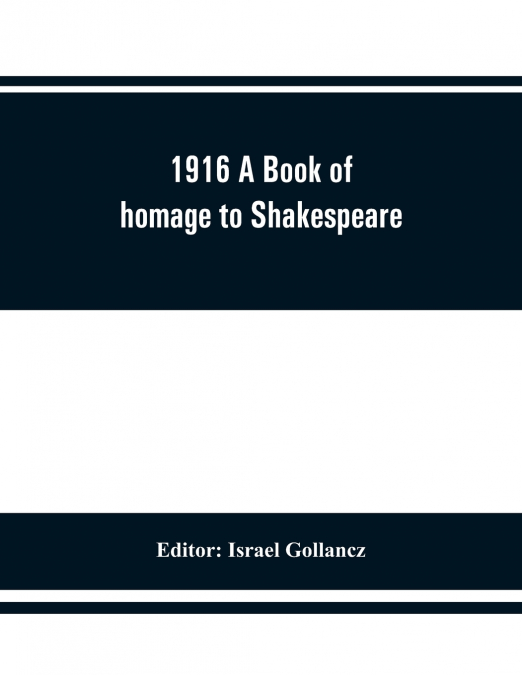 1916 A Book of homage to Shakespeare