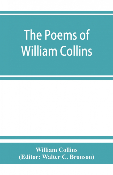The poems of William Collins