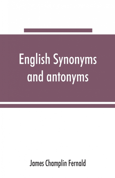 English synonyms and antonyms