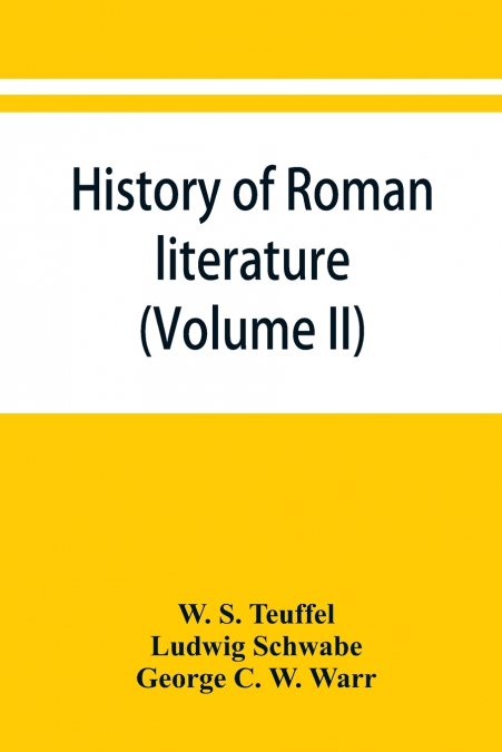 History of Roman literature (Volume II)