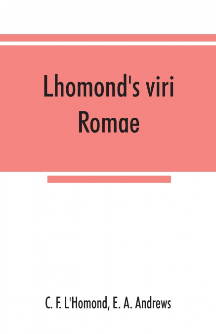 Lhomond’s viri Romae