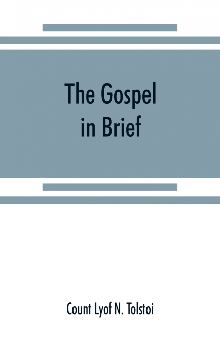 The gospel in brief