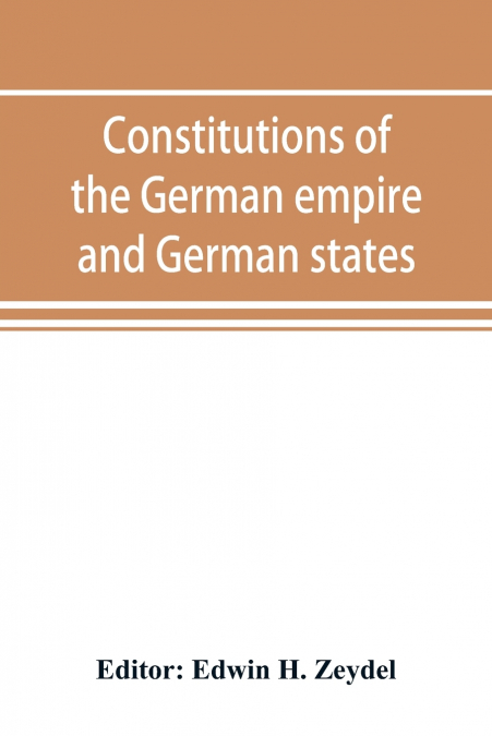 Constitutions of the German empire and German states