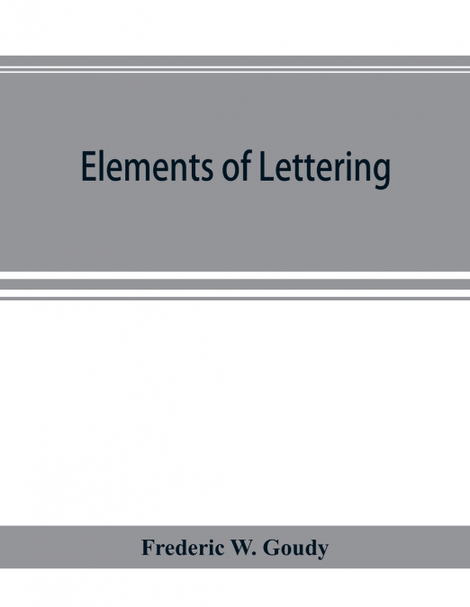 Elements of lettering