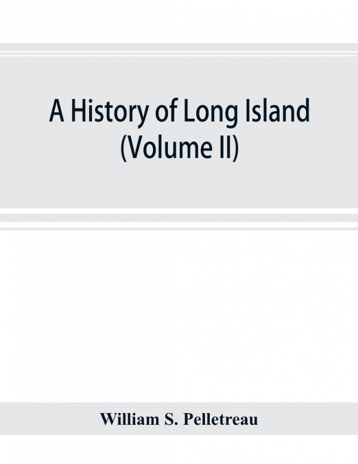 A history of Long Island