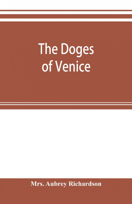 The doges of Venice