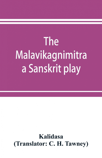 The Malavikagnimitra