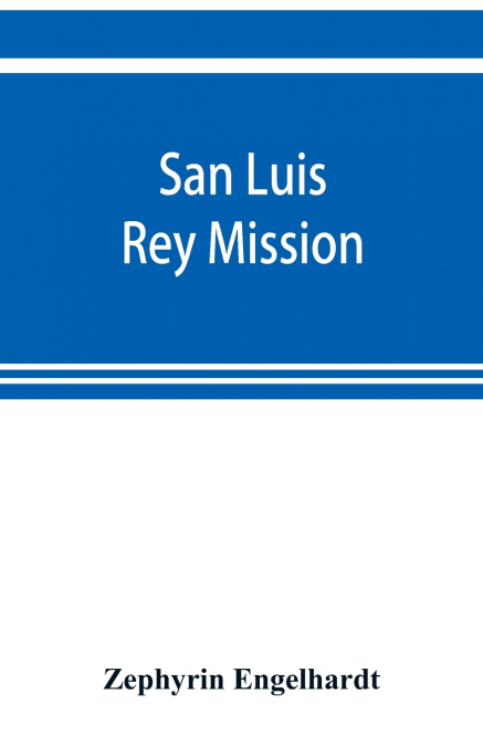 San Luis Rey Mission