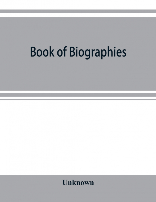 Book of biographies. The volume contains biographical sketches of leading citizens of Grafton County, New Hampshire
