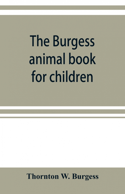 The Burgess animal book for children