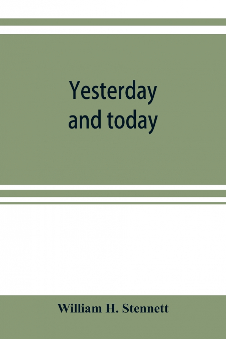 Yesterday and today