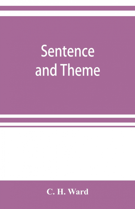Sentence and theme