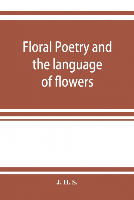 Floral poetry and the language of flowers