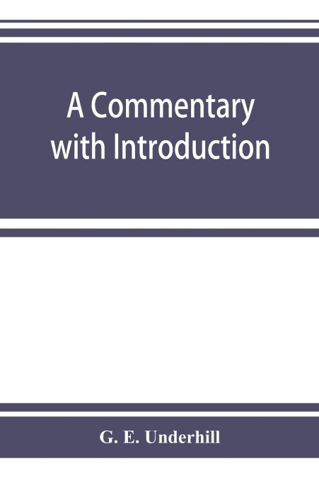 A commentary with introduction and appendix on the Hellenica of Xenophon
