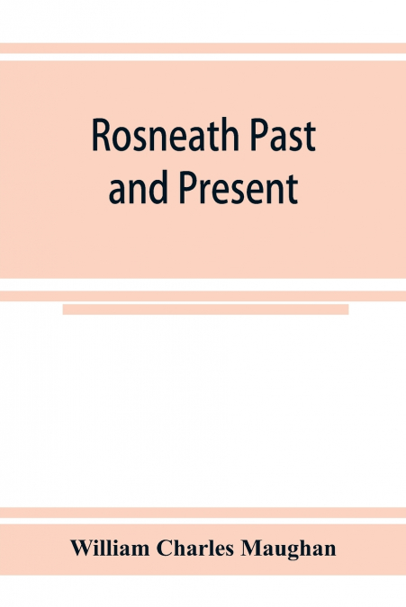 Rosneath past and present