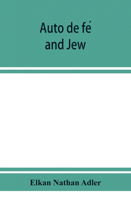 Auto de fé and Jew