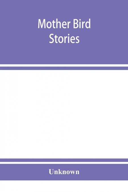Mother bird stories