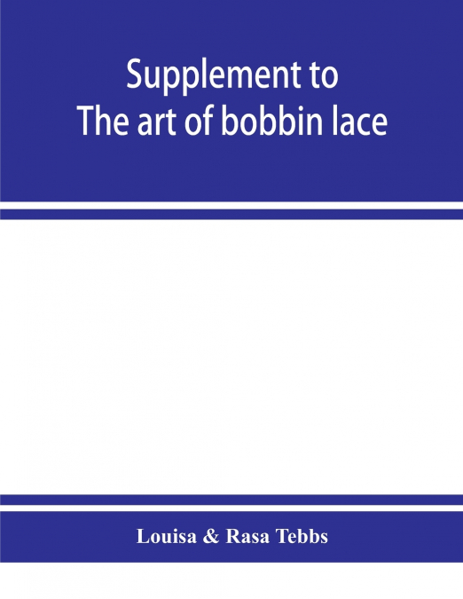 Supplement to The art of bobbin lace