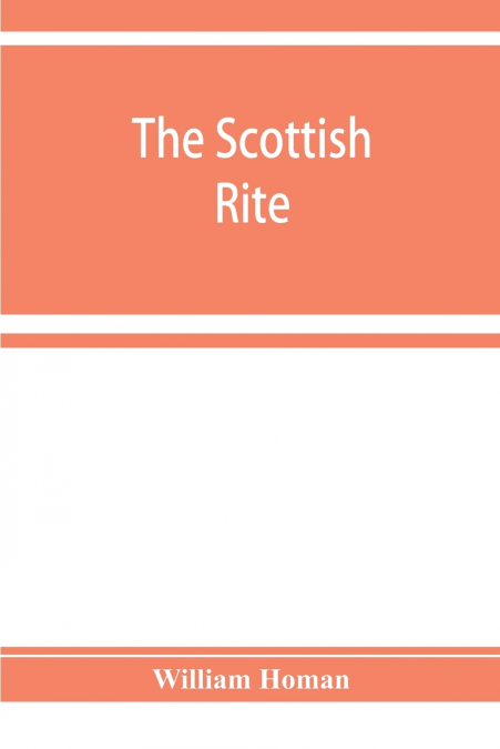 The Scottish rite