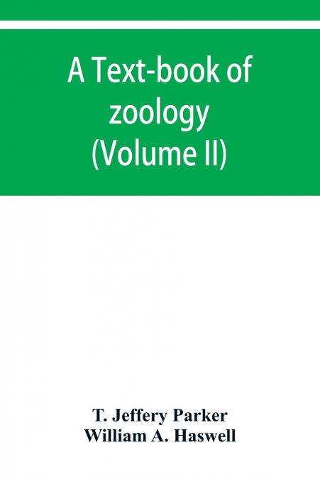 A text-book of zoology (Volume II)