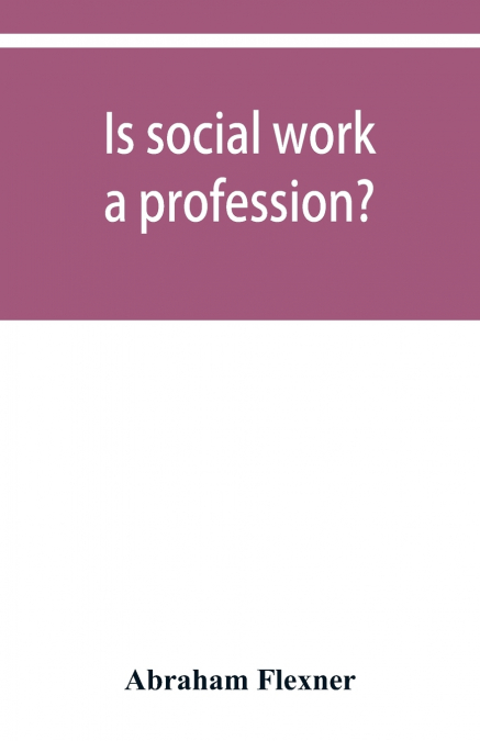 Is social work a profession?