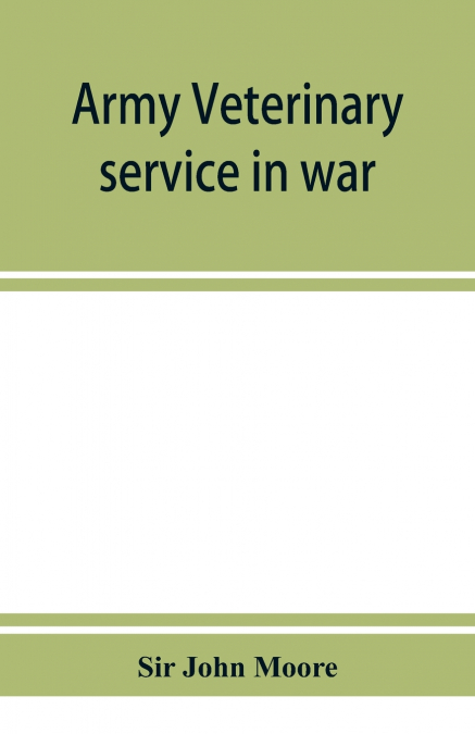 Army veterinary service in war
