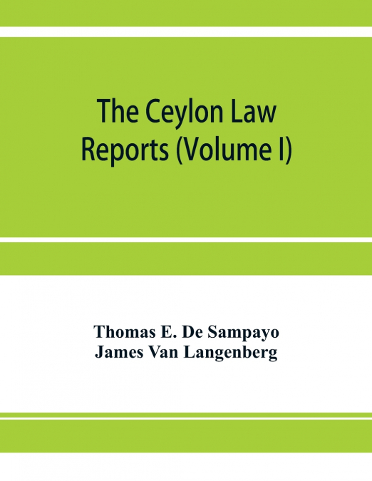 The Ceylon Law reports